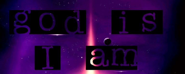 god is i am